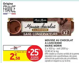 Intermarché Marie morin mousse chocolat à l'ancienne offre