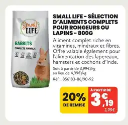 Animalis Small life sélection d’aliments complets pour rongeurs ou lapins - 800g offre