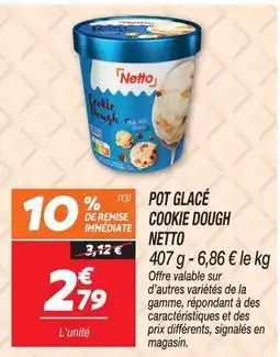 Netto Netto pot glacé cookie dough offre