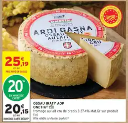 Intermarché Onetik ossau iraty aop offre
