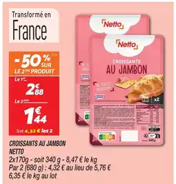 Netto Netto croissants au jambon offre