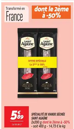 Netto Saint agaûne spécialité de viande séchée offre