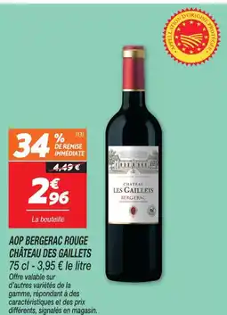 Netto Château des gaillets aop bergerac rouge offre