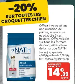 Animalis Nath 20% de remise sur toutes les croquettes chien nath offre
