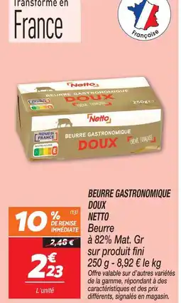 Netto Netto beurre gastronomique doux offre