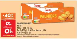 Netto Netto palmiers feuilletés offre