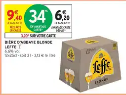 Intermarché Leffe bière d'abbaye blonde offre