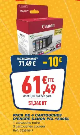 Bureau Vallée Canon pack de 4 cartouches d'encre pgi-1500xl offre