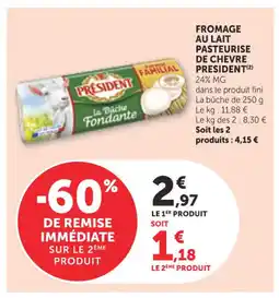Bi1 President Fromage au lait pasteurise de chevre offre