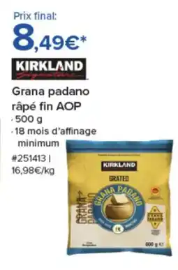 Costco KIRKLAND Grana padano râpé fin AOP offre