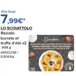 Costco LO SCOIATTOLO Raviolis burrata et truffe d'été x2 offre