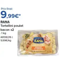 Costco RANA Tortellini poulet bacon x2 offre