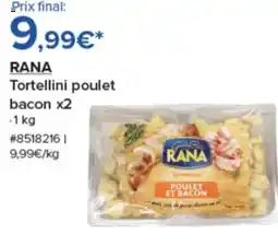 Costco RANA Tortellini poulet bacon x2 offre