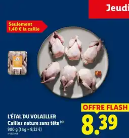 Lidl L'ÉTAL DU VOLAILLER Cailles nature sans tête offre