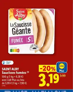 Lidl SAINT ALBY Saucisses fumées offre
