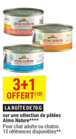 Gamm vert Sur une sélection de pâtées almo nature offre