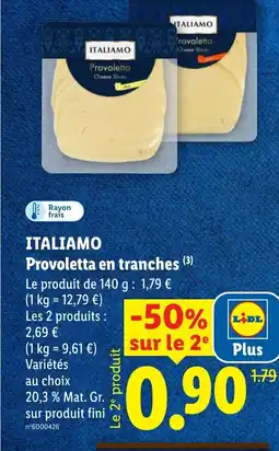 Lidl ITALIAMO Provoletta en tranches offre