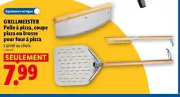 Lidl GRILLMEISTER Pelle à pizza, coupe pizza ou brosse pour four à pizza offre
