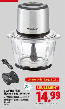 Lidl SILVERCREST Hachoir multifonction offre