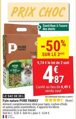 Gamm vert Foin nature PURE FAMILY offre