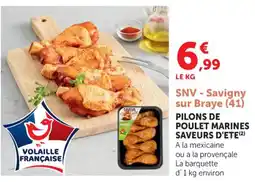 Super U Pilons de poulet marines saveurs d'ete offre
