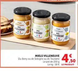 Super U Miels villeneuve offre
