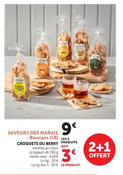 Super U Croquets du berry offre