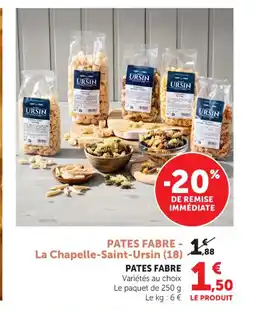 Super U Pates fabre offre