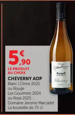 Super U CHEVERNY AOP offre