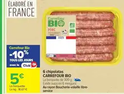 Carrefour Market CARREFOUR BIO 6 chipolatas offre