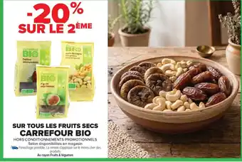 CARREFOUR BIO Sur tous les fruits secs