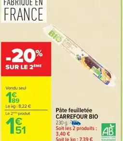 Carrefour Market CARREFOUR BIO Pâte feuilletée offre