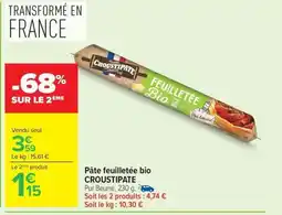 Carrefour Market CROUSTIPATE Pâte feuilletée bio offre
