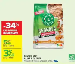 Carrefour Market ALINE & OLIVIER BIO Granola offre