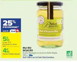 Carrefour Market BESACIER BIO Miel offre
