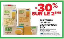 Carrefour Market CARREFOUR BIO Sur toutes les pâtes offre