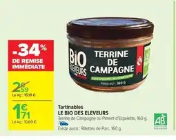 Carrefour Market LE BIO DES ELEVEURS Tartinables offre