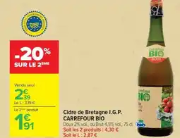 Carrefour Market CARREFOUR BIO I.G.P Cidre de Bretagne offre