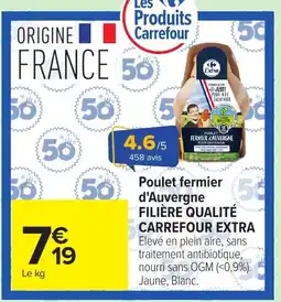 Carrefour FILIÈRE QUALITÉ CARREFOUR EXTRA Poulet Poulet fermier offre
