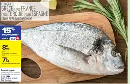Carrefour Daurade royale offre