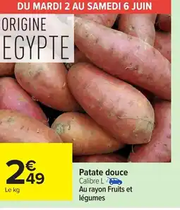 Carrefour Patate douce offre