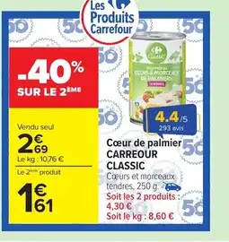 Carrefour CARREOUR CLASSIC Cœur de palmier offre