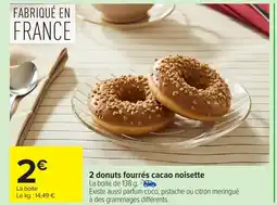 Carrefour 2 donuts fourrés cacao noisette offre