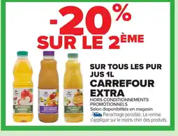 Carrefour CARREFOUR EXTRA Sur tous les piur jus offre
