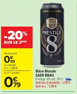 Carrefour SAER BRAU Bière Blonde offre