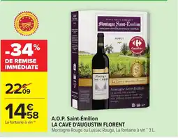 Carrefour LA CAVE D'AUGUSTIN FLORENT A.O.P. Saint-Émilion offre