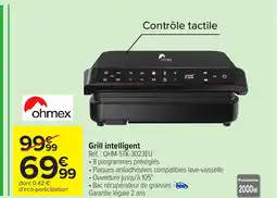 Carrefour OHMEX Grill intelligent offre