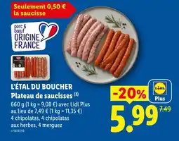 Lidl L'ÉTAL DU BOUCHER Plateau de saucisses offre