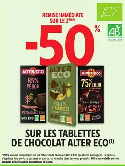 Intermarché ALTER ECO Sur les tablettes de chocolat offre