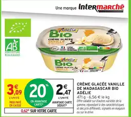 Intermarché ADÉLIE Crème glacée vanille de madagascar bio offre